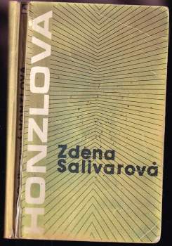 Zdena Salivarová: Honzlová