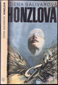 Zdena Salivarová: Honzlová