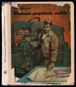 Honzovo perpetuum mobile - Marie Tippmannová (1944, Nakladatelství B. Smolíkové-Mečířové) - ID: 769086