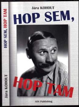 Jára Kohout: Hop sem, hop tam