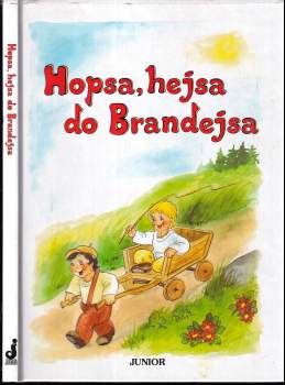 Hopsa, hejsa do Brandejsa