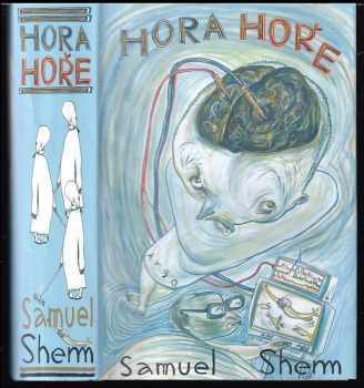 Samuel Shem: Hora hoře