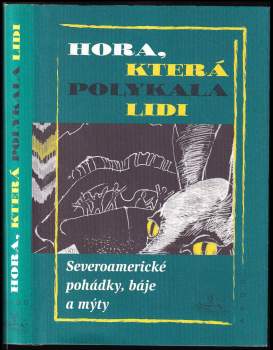 Hora, která polykala lidi
