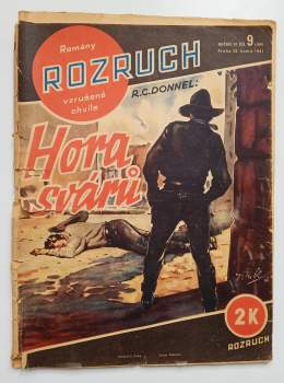 R. C Donnel: Hora svárů - Rozruch 9 (166) - ročník IV.