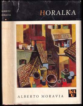 Alberto Moravia: Horalka