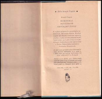Karel Čapek: Hordubal ; Povětroň ; Obyčejný život
