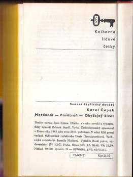 Karel Čapek: Hordubal ; Povětroň ; Obyčejný život