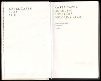 Karel Čapek: Hordubal ; Povětroň ; Obyčejný život