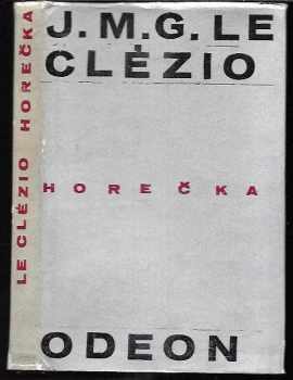 Jean-Marie Gustave Le Clézio: Horečka