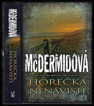 Val McDermid: Horečka nenávisti