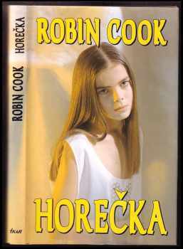 Horečka - Robin Cook (1993, Ikar) - ID: 843178