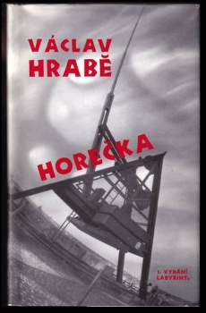 Václav Hrabě: Horečka