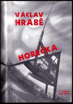 Václav Hrabě: Horečka