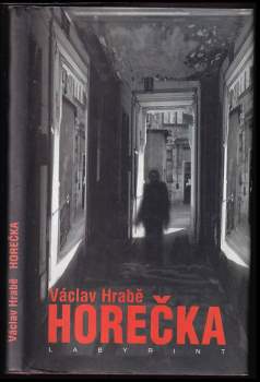 Václav Hrabě: Horečka