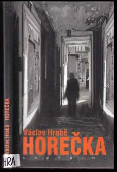 Václav Hrabě: Horečka
