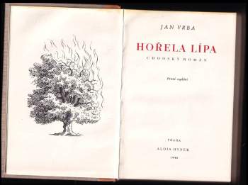 Jan Vrba: Hořela lípa