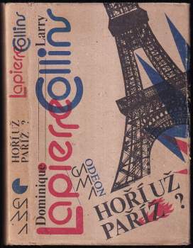 Larry Collins: Hoří už Paříž?