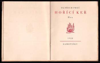 Oldřich Preč: Hořící keř