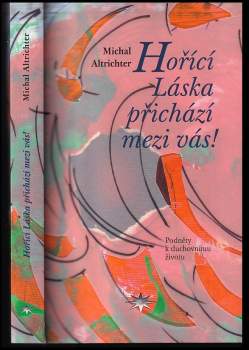 Hořící láska přichází mezi vás!