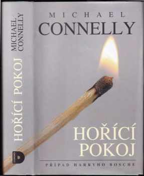 Michael Connelly: Hořící pokoj