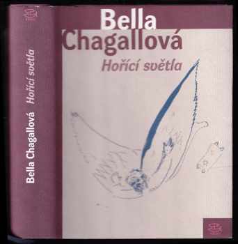 Bella Chagall: Hořící světla