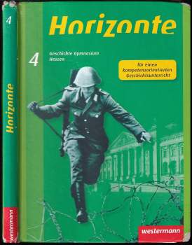 Horizonte - Geschichte für Gymnasien in Hessen und im Saarland
