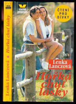 Lenka Lanczová: Hořká chuť lásky