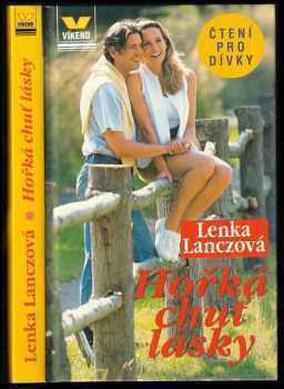 Hořká chuť lásky - Lenka Lanczová (2001, Víkend) - ID: 690467