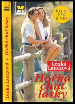 Lenka Lanczová: Hořká chuť lásky