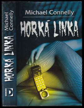 Michael Connelly: Horká linka