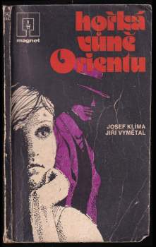 Josef Klima: Hořká vůně Orientu
