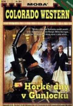John Kirby: Horké dny v Gunlocku