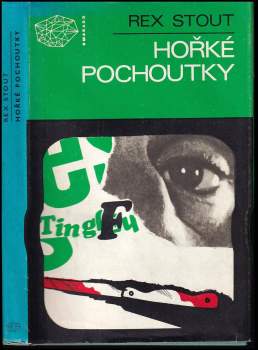 Rex Stout: Hořké pochoutky