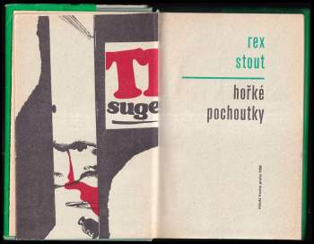 Rex Stout: Hořké pochoutky