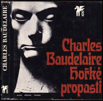 Charles Baudelaire: Hořké propasti