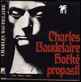 Charles Baudelaire: Hořké propasti