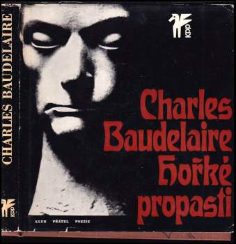 Hořké propasti - Charles Baudelaire (1966, Československý spisovatel) - ID: 780747