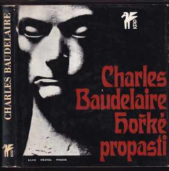Charles Baudelaire: Hořké propasti + zabalená deska součástí