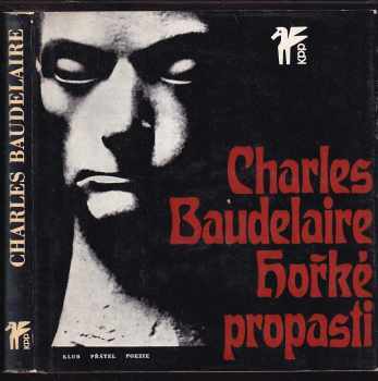 Charles Baudelaire: Hořké propasti