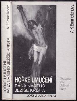 Hořké umučení Pána našeho Ježíše Krista