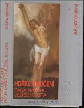 Hořké umučení Pána našeho Ježíše Krista