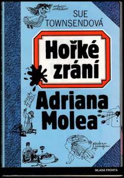 Sue Townsend: Hořké zrání Adriana Molea