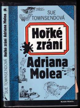Hořké zrání Adriana Molea : 2. díl