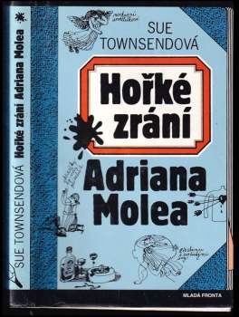 Sue Townsend: Hořké zrání Adriana Molea