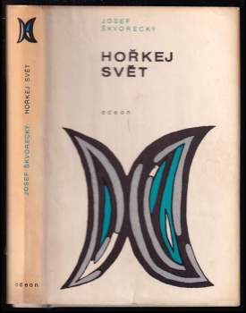 Hořkej svět : povídky z let 1946-1967 - Josef Škvorecký (1969, Odeon) - ID: 791131