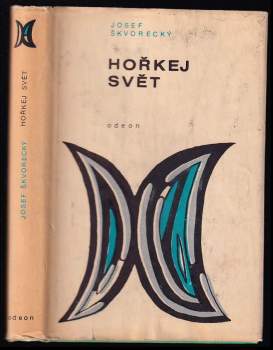 Hořkej svět : povídky z let 1946-1967