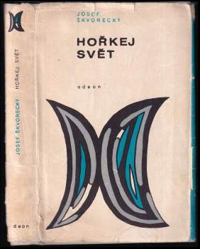 Hořkej svět : povídky z let 1946-1967
