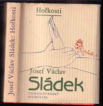 Josef Václav Sládek: Hořkosti