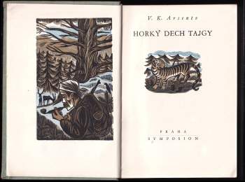 Vladimir Klavdijevič Arsen‘jev: Horký dech tajgy