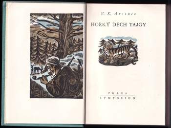 Vladimir Klavdijevič Arsen‘jev: Horký dech tajgy